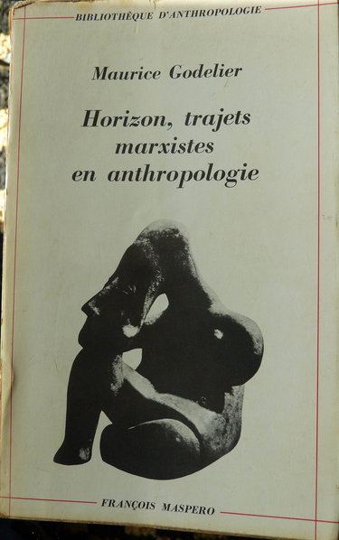 Horizon, trajets marxistes en anthropologie.