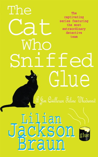 Couverture de The Cat Who Sniffed Glue (The Cat Who… Mysteries, Book 8): A delightful feline whodunit for cat lovers everywhere