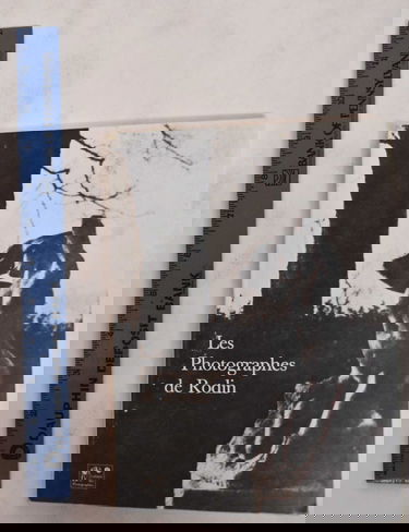 Les Photographes de Rodin : Exposition, Paris, Musée Rodin, 9 avril-7 juillet 1986