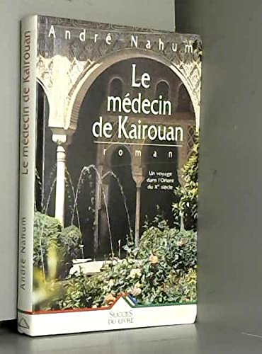 Couverture de Medecin de kairouan (le)
