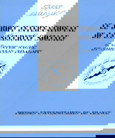 Le Droit international de la sécurité sociale