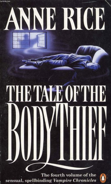 Couverture de The Tale of the Body Thief (Vampire Chronicles)