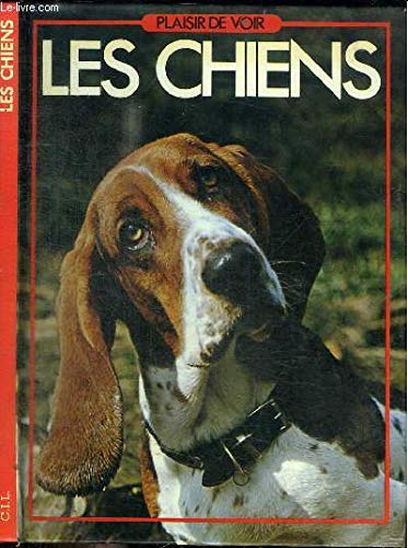 Les Chiens (Plaisir de voir)