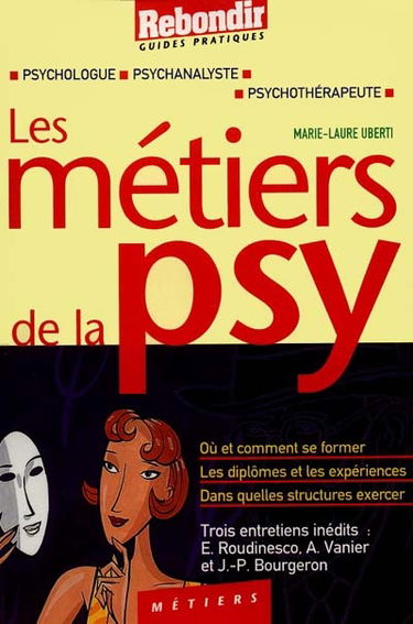 Les métiers de la psy
