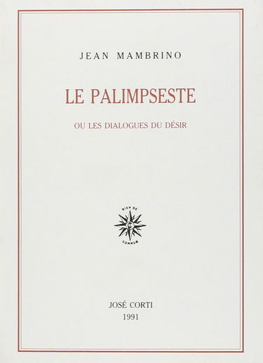 Le Palimpseste ou les Dialogues du désir