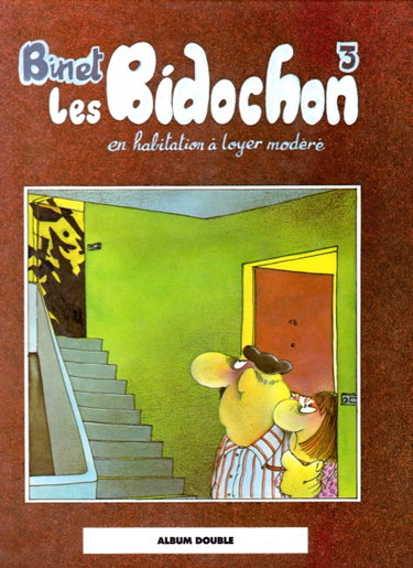 Couverture de Les Bidochon Album double (En habitation à loyer modéré et maison, sucrée maison)