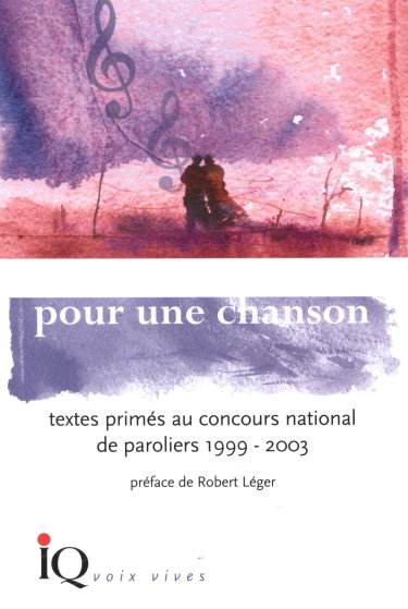 Couverture de Pour une Chanson Textes Prim Es au Concours National de Paroliers