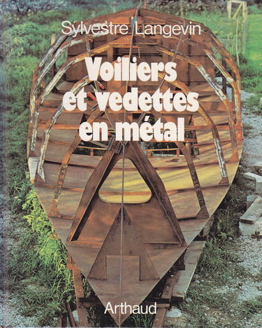CONSTRUCTION DES VOILIERS ET VEDETTES EN METAL 68 DESSINS