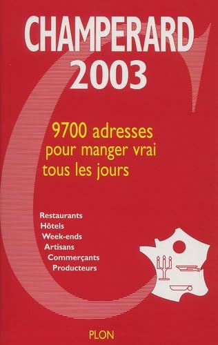 Champerard 2003. Guide Gastronomique France