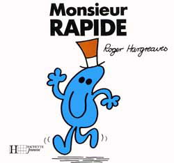 Monsieur Rapide