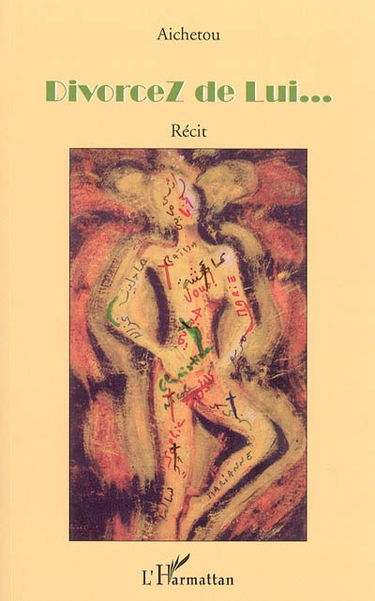 DivorceZ de lui... : récit