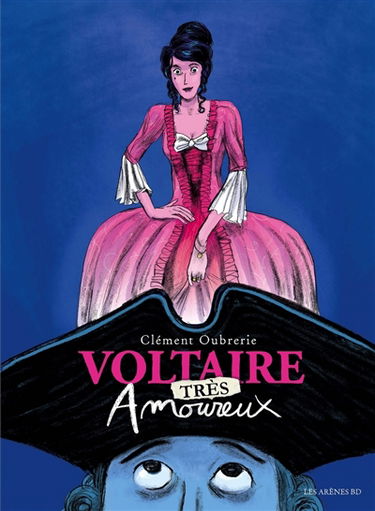 Voltaire (très) amoureux. Vol. 2