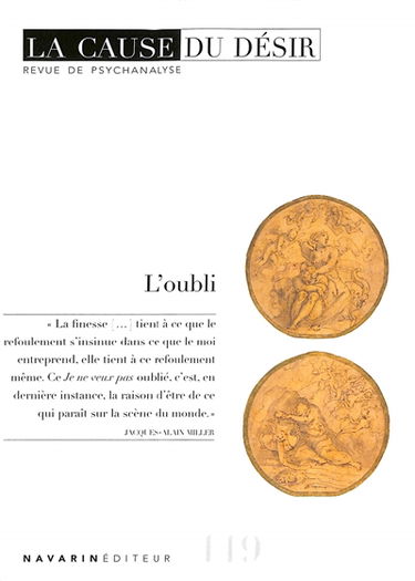 Cause du désir (La), n° 119. L'oubli