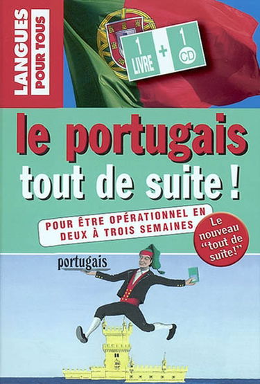 Le portugais tout de suite !