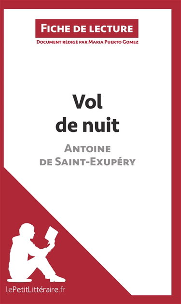 Couverture de Vol de nuit d'Antoine de Saint-Exupéry (Fiche de lecture) : Analyse complète et résumé détaillé de l'oeuvre