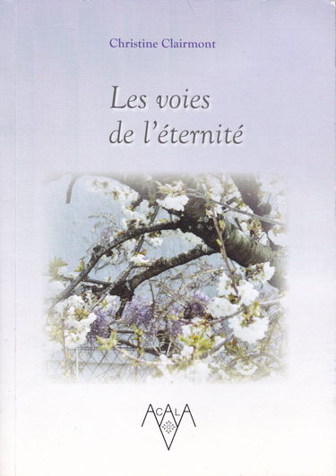 Les voies de l'éternité.