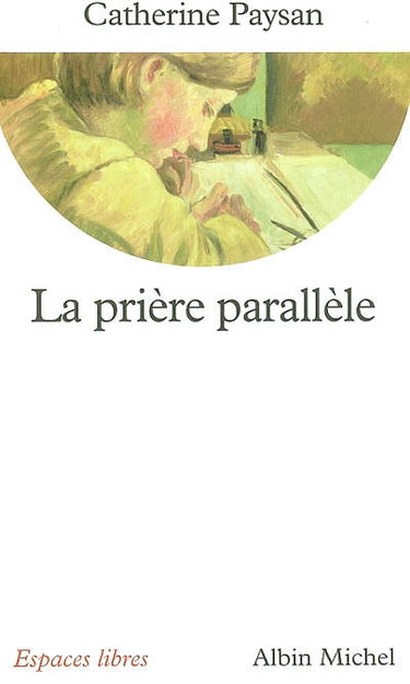 La prière parallèle