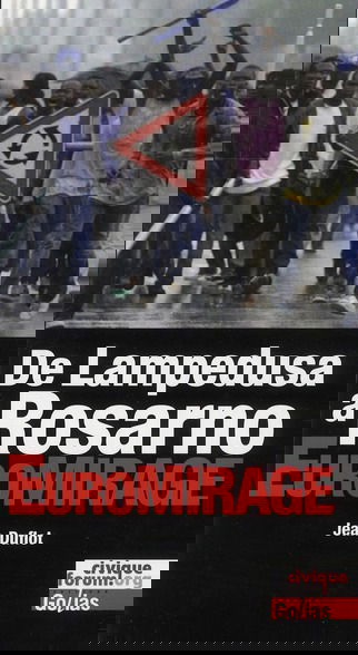 De Lampedusa à Rosarno : Euromirage