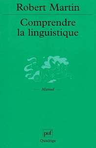 Comprendre la linguistique : épistémologie élémentaire d'une discipline