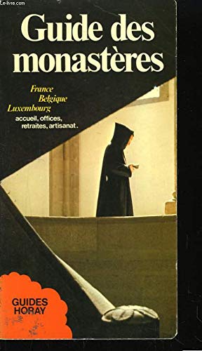 Guide des monastères