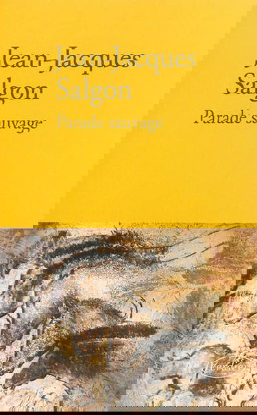 Parade sauvage : récit