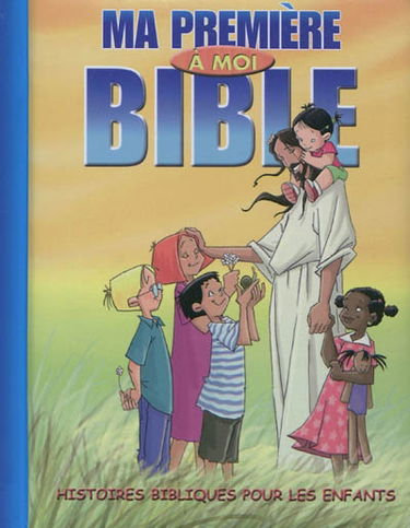 Ma première Bible à moi