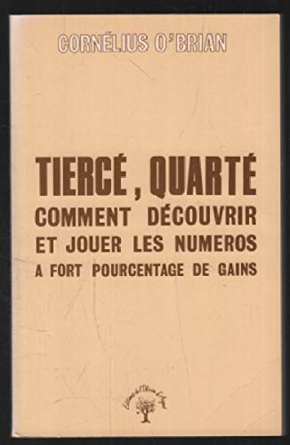 Tiercé, quarté : Comment découvrir et jouer les numéros à fort pourcentages de gains
