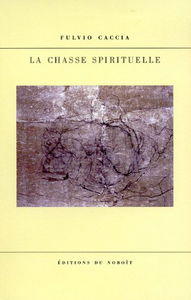La chasse spirituelle : poème