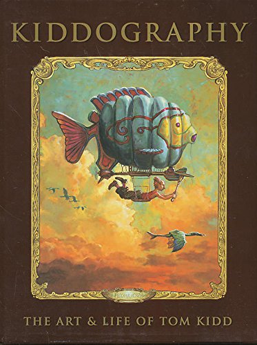 Couverture de Kiddography: The Art Of Tom Kidd