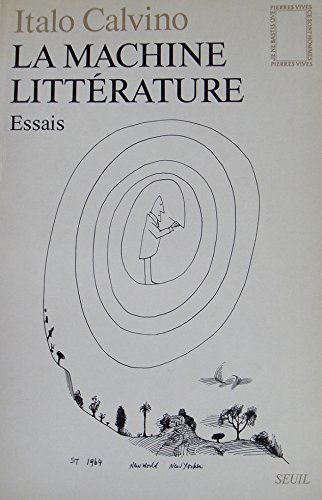 La machine littérature : essais