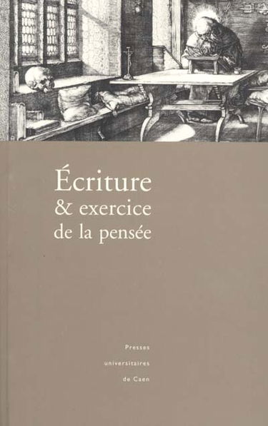Ecriture et exercice de la pensée