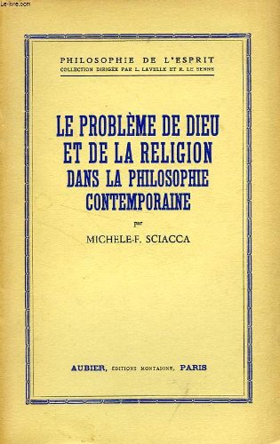 Couverture de LE PROBLEME DE DIEU ET DE LA RELIGION DANS LA PHILOSOPHIE CONTEMPORAINE