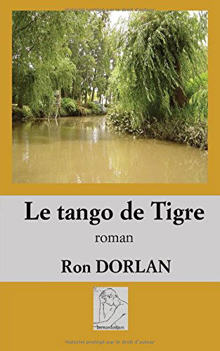 Le tango de Tigre