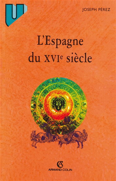 L'Espagne au XVIe siècle