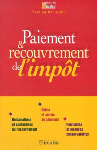 Paiement et recouvrement de l'impôt