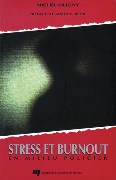 Stress et burnout en milieu policier