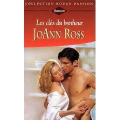 Les clés du bonheur (Collection Rouge passion)