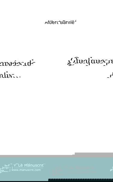 Quelques pensées de plus...