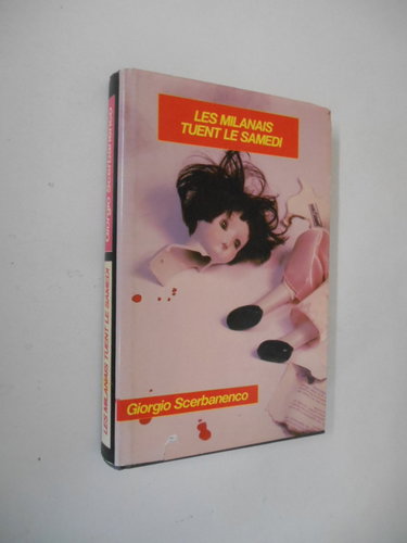 Couverture de Les Milanais tuent le samedi par Giorgio Scerbanenco