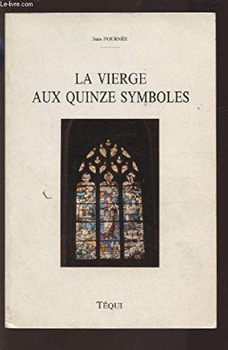 La Vierge aux quinze symboles