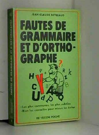Fautes de grammaire et d'orthographe