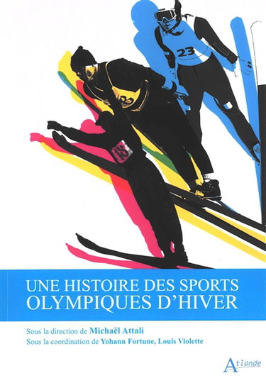 Une histoire des sports olympiques d'hiver