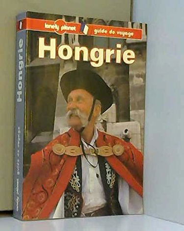 Hongrie : guide de voyage