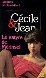 Cécile, Jean et le satyre de Mérinsol (Série Cécile et Jean)