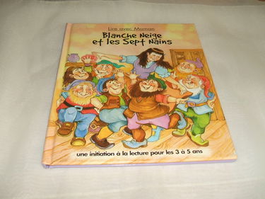 Blanche-Neige et les sept nains (Lire avec maman)