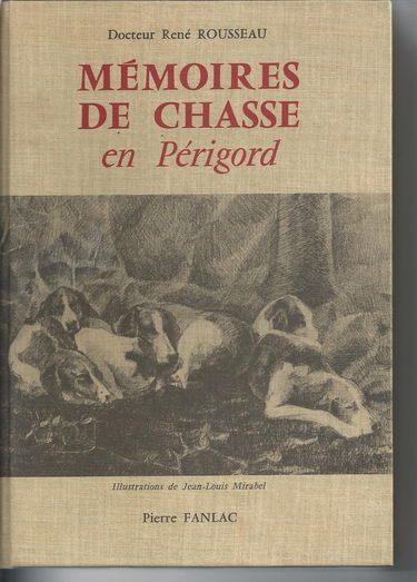 Mémoire de chasse en Périgord