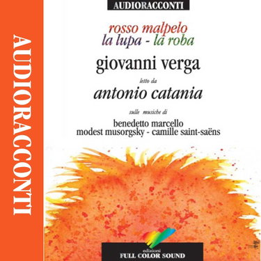 Couverture de Rosso Malpelo-La lupa-La roba. Con audiolibro. CD Audio par Giovanni Verga