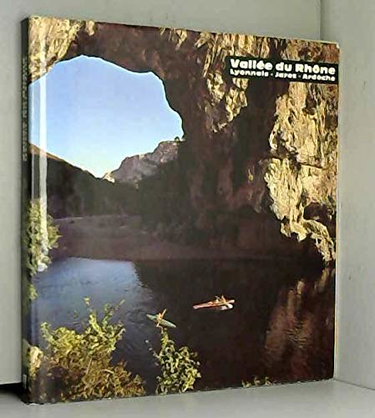 Couverture de Vallée du rhône -lyonnais -jarez -ardèche