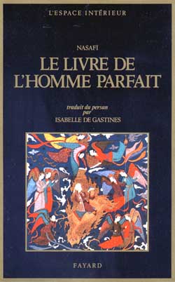 Le Livre de l'homme parfait : recueil de traités du soufisme