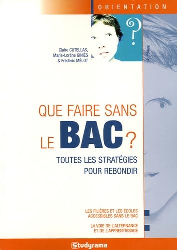 Que faire sans le bac ?